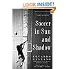 Soccer in Sun and Shadow