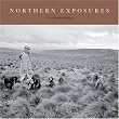 Northern Exposures: Rural Life in the North East