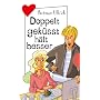 Doppelt gek�sst h�lt besser, aus der Reihe Freche M�dchen - freche B�cher
