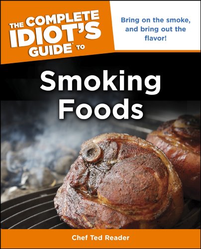 The Complete Idiot's Guide to Smoking Foods (Complete Idiot's Guides (Lifestyle Paperback))