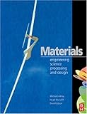 Materials : engineering, science, processing and design