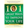 101 Great Ways to Improve Your Life: Volume 3