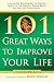 101 Great Ways to Improve Your Life: Volume 3