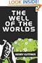 The Well of the Worlds