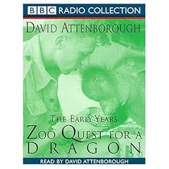 Zoo Quest For A Dragon (BBC Radio Collection)