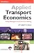 Image of Applied Transport Economics: Policy Management and Decision Making