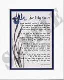  For My Sister (#52) Touching 8x10 Poem, Double-matted in White Over Blue And Enhanced With Watercolor Graphics.