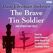 The Brave Tin Soldier and Other Fairy Tales | [Hans Christian Andersen]