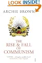 The Rise and Fall of Communism
