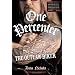 One Percenter: The Legend of the Outlaw Biker: Legend of the Outlaw Bikers