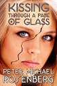 Kissing Through a Pane of Glass