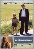 Another Mother ( De nieuwe moeder )