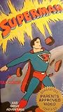 Superman and great adventures [VHS]