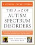 The A to Z of Autism Spectrum Disorders (Library of Health and Living)