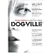 Dogville [DVD]