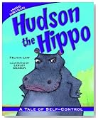 Hudson the Hippo: A Tale of Self-Control (Animal Fair Values)