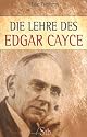 Die Lehre des Edgar Cayce