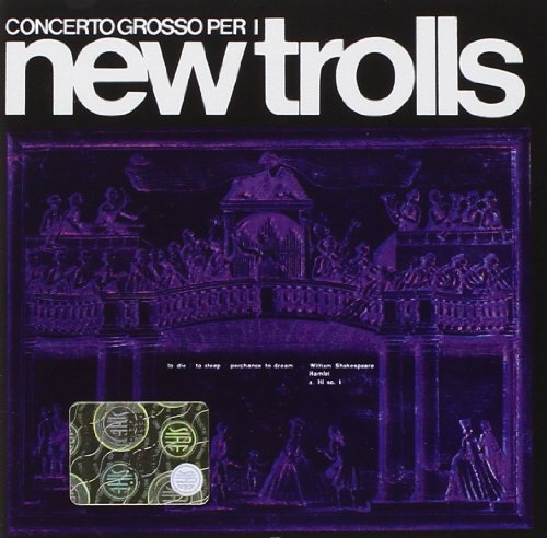 New Trolls - Concerto Grosso - Zortam Music