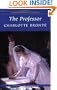 Professor (Wordsworth Classics) (Wordsworth Collection)