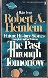 The Past Through Tomorrow