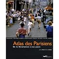 Atlas des Parisiens, de la r�volution � nos jours