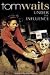 Tom Waits - Under The Influence [UK Import] von Tom Waits - alle Infos