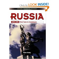 Russia 1855-1991: From Tsars to Commissars (Oxford Advanced History)