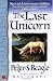 The Last Unicorn: (40th Anniversary Edition) by Peter S. Beagle