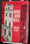 Hide and Kill A Mystery Novel