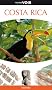 Guide Voir Costa Rica