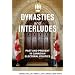 Dynasties and Interludes: Past and Present in Canadian Electoral Politics