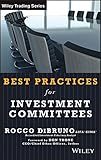 Best Practices for Investment Committees