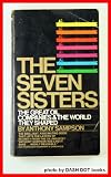 The Seven Sisters - The Great Oil Companies & the World They Shaped