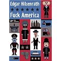 Edgar-Hilsenrath-Werkausgabe / Fuck America