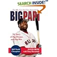 Big Papi: My Story of Big Dreams and Big Hits