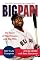 Big Papi: My Story of Big Dreams and Big Hits