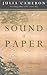 The Sound of Paper: Starting from Scratch