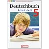 Deutschbuch - Gymnasium Nordrhein-Westfalen: 5. Schuljahr - Arbeitsheft mit L�sungen