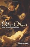 Other Others: Levinas, Literature, Transcultural Studies (Suny Series in Contemporary Jewish Thought)