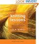Knitting Lessons: Tales From the Knitting Path