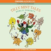 Tilly Mint Tales | [Berlie Doherty]