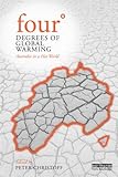 Four degrees of global warming : Australia in a hot world