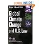 Global Climate Change and U.S. Law