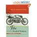 The Perfect Vehicle: What It Is About Motorcycles