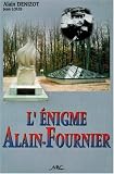 L'�nigme Alain Fournier
