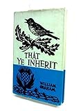 That ye inherit