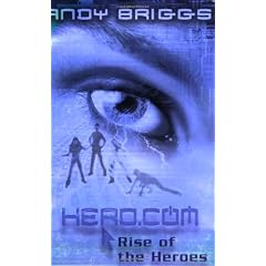 HERO.COM Book 1: Rise of the Heroes