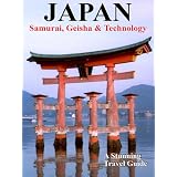 JAPAN: Samurai, Geisha and Technology