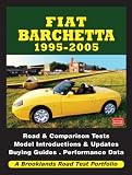 Fiat Barchetta 1995-2005 Road Test Portfolio (Brooklands Books Road Test Series) (Brooklands Books Road Tests Series)