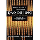 DAO de Jing: A Philosophical Translationby Roger T. Ames